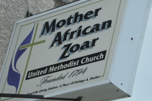 Sign outside of Mother African Zoar UMC. Founded 1794. Spiritual Life Giving Station, A Place of Reguge & Shelther