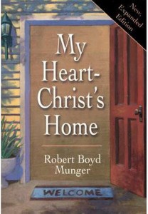 My Heart - Christ’s Home, Robert Boyd Munger Book Cover