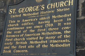 Sign outside of St. George's UMC. This is American's oldest Methodist Church Edifice, having been in continuous use since 1769.