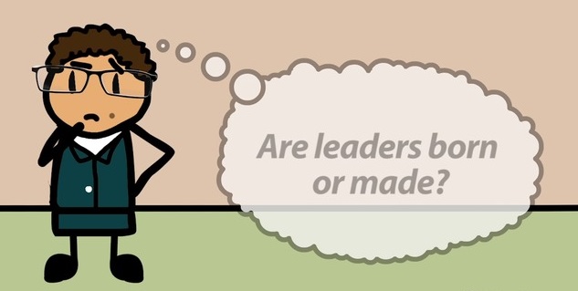 Featured image for “Leaders are born, right?”