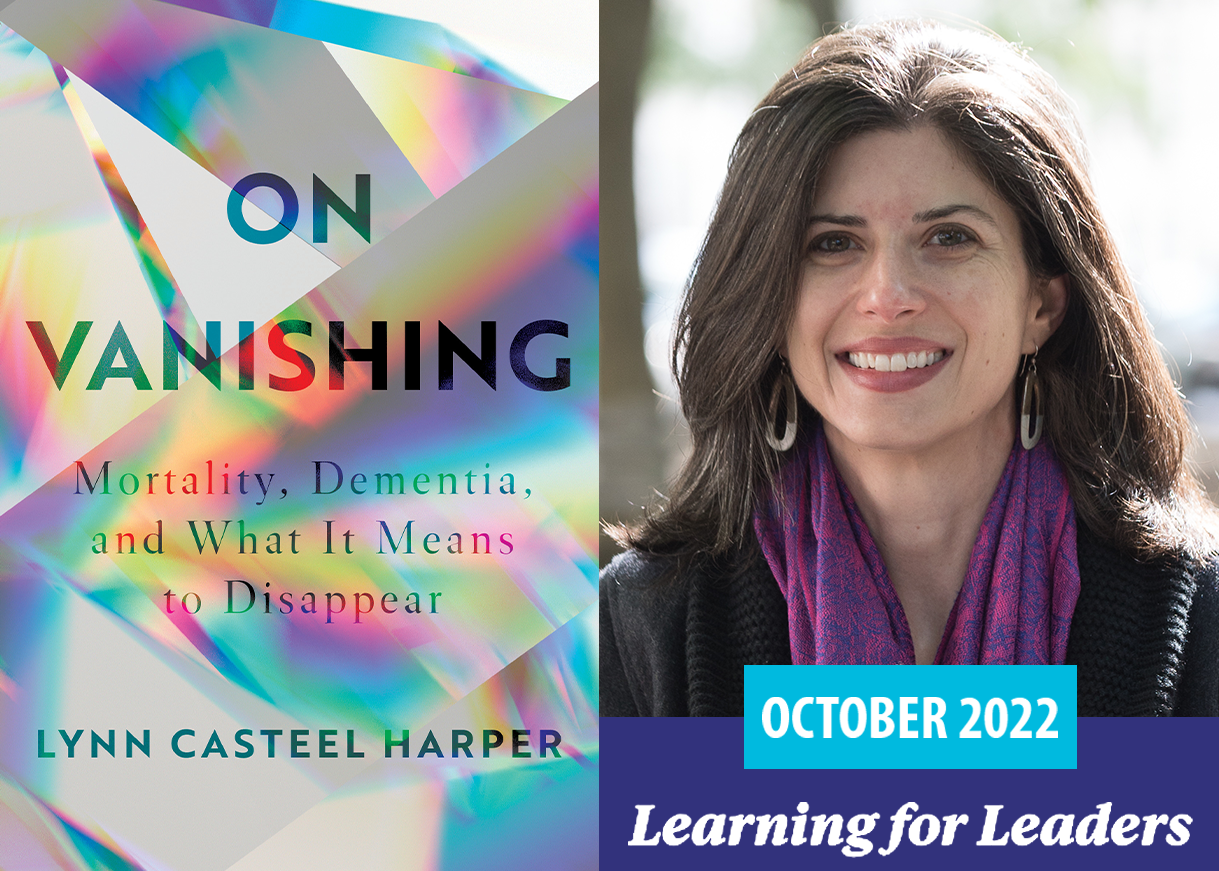 Featured image for ““Learning for Leaders” October Book Club: <em>On Vanishing</em>”