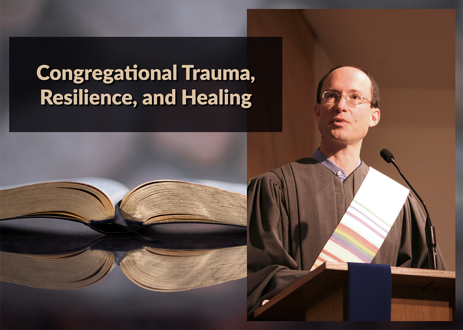 Featured image for “Congregational Trauma, Resilience, and Healing”