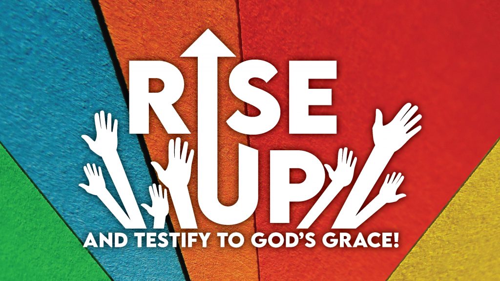 Featured image for “Laity Sunday: Rise Up and Testify to God’s Grace!”