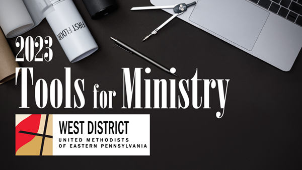 Featured image for “2023 Tools for Ministry – West District”