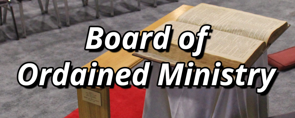 Board of Ordained Ministry - Board Officers & Committees