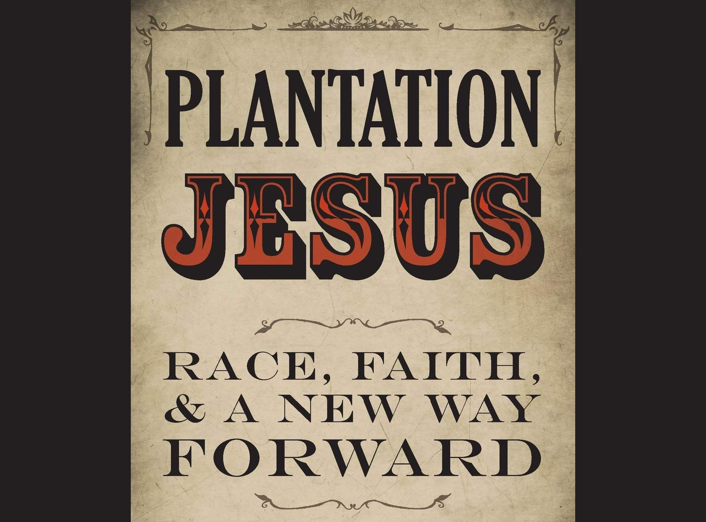Featured image for “October Book Club: <em>Plantation Jesus</em>”